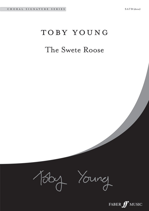 The Swete Roose Choral Octavo