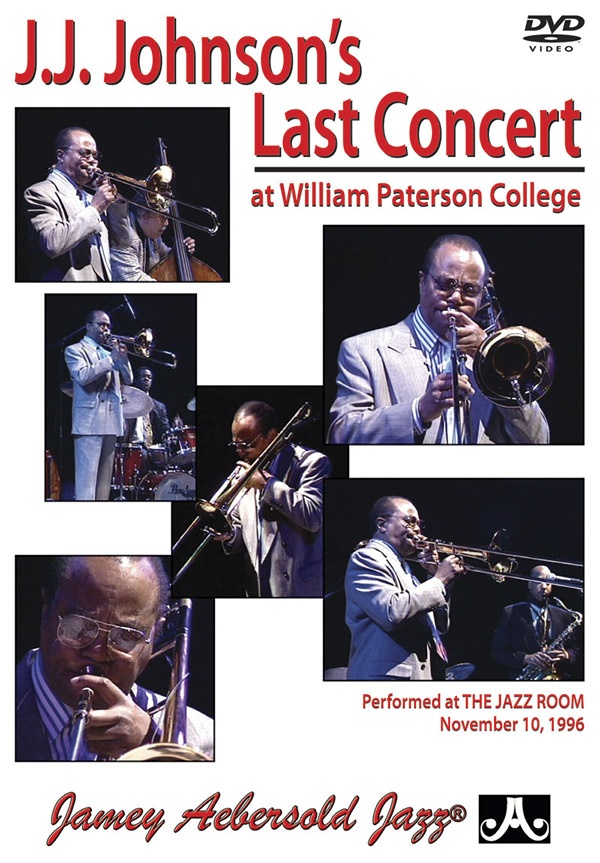 J. J. Johnson's Last Concert At William Paterson College Dvd