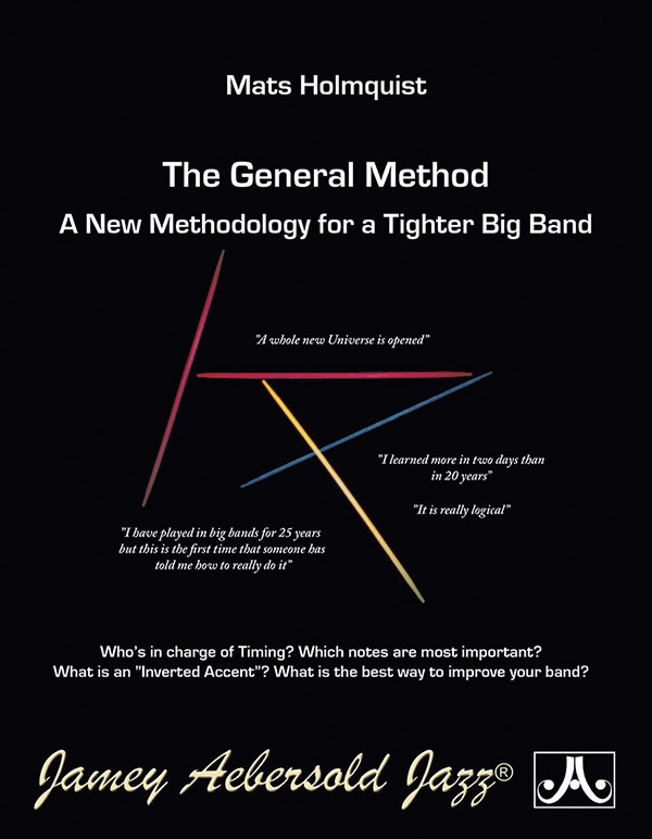 The General Method A New Methodology For A Tighter Big Band Book