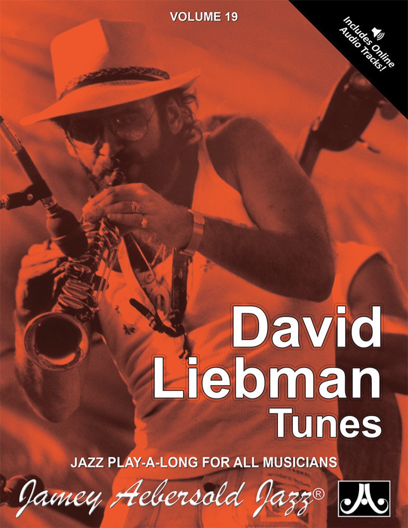 Jamey Aebersold Jazz, Volume 19: David Liebman Book & Online Audio