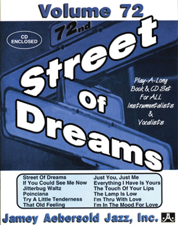 Jamey Aebersold Jazz, Volume 72: Street Of Dreams Book & Cd