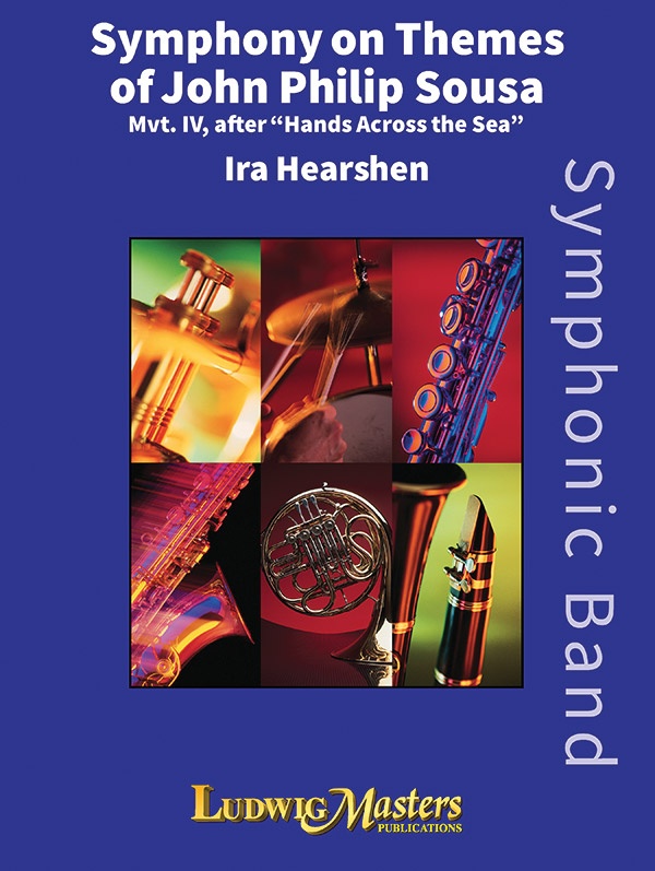 Symphony On Themes Of John Philip Sousa, Mvt. 4 After "Hands Across The Sea" Conductor Score & Parts