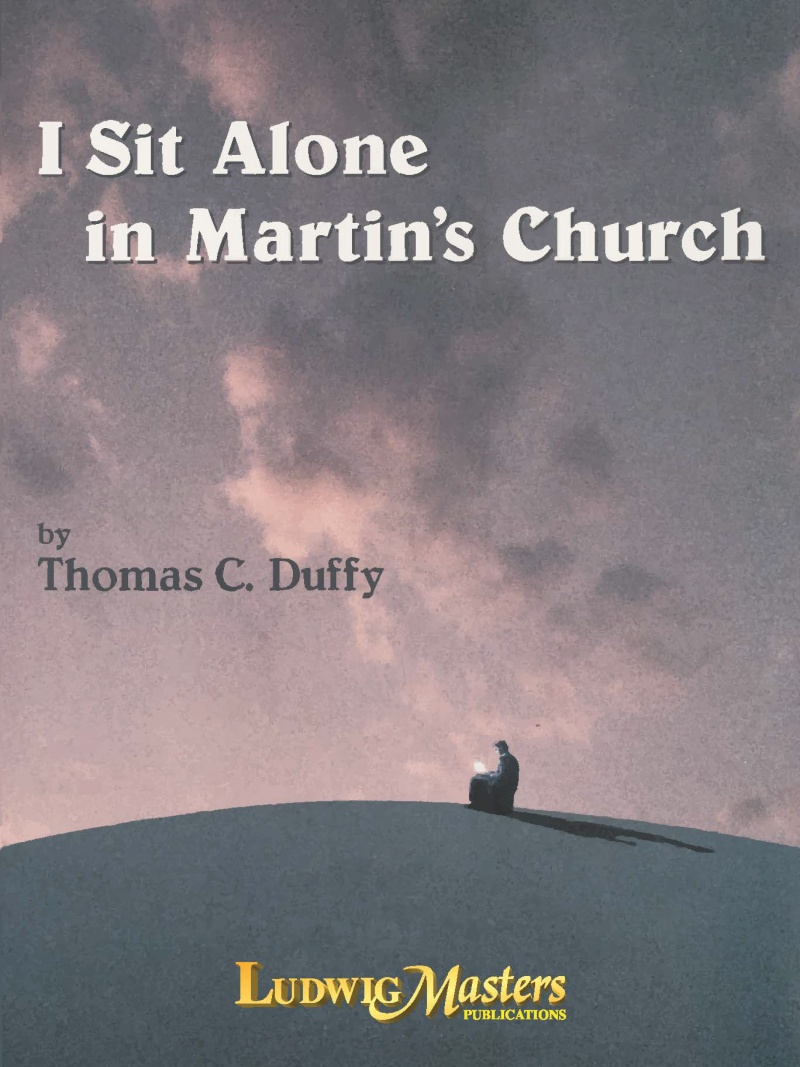 I Sit Alone In Martin's Church Conductor Score & Parts