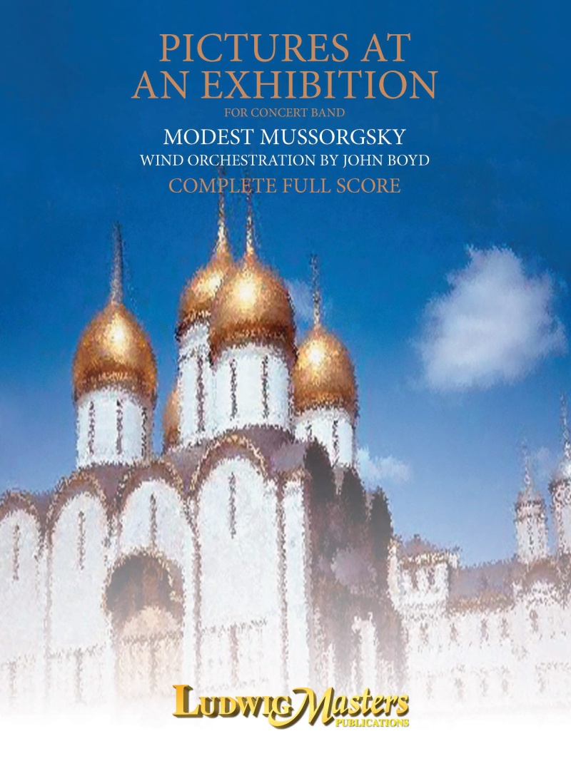 Pictures At An Exhibition For Band (Complete Mvts 1 - 7) Full Score
