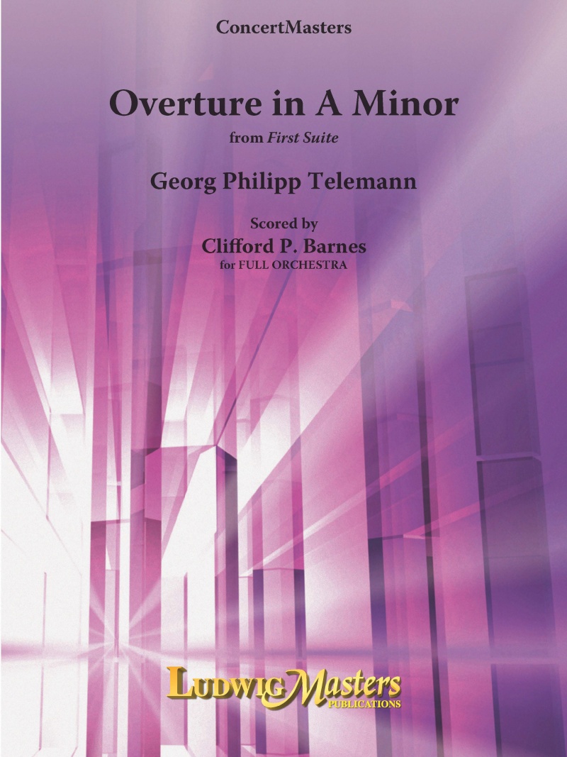 Overture In A Minor From First Suite Full Score