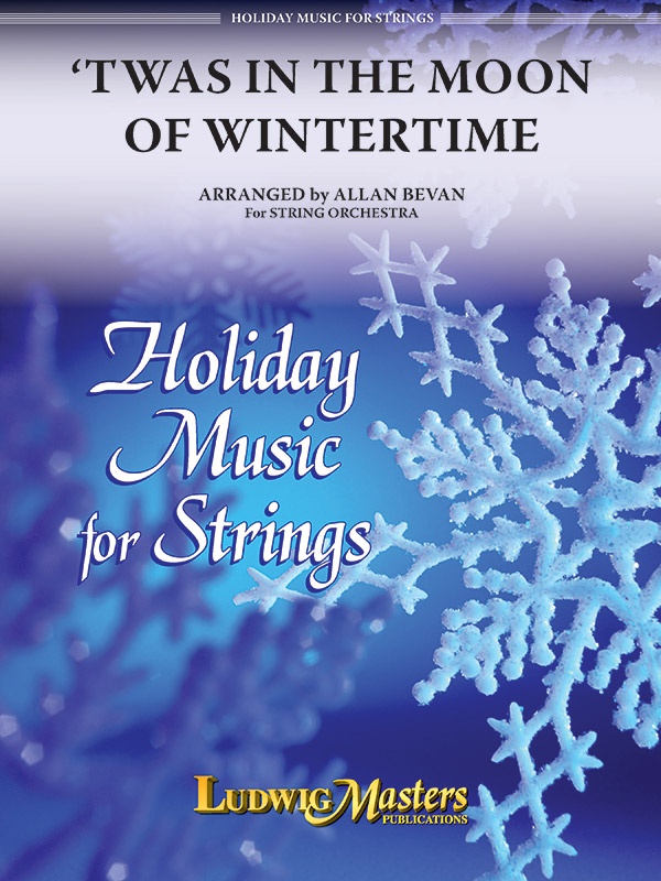 Twas In The Moon Of Wintertime Conductor Score & Parts