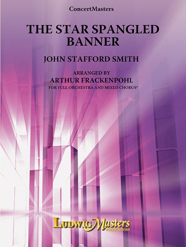 The Star Spangled Banner (Full Orchestra With Chorus) Conductor Score & Parts
