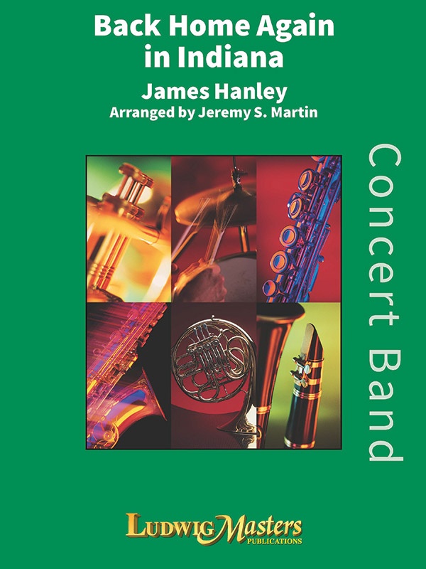 Back Home Again In Indiana Band With Optional Vocal Solo Conductor Score & Parts