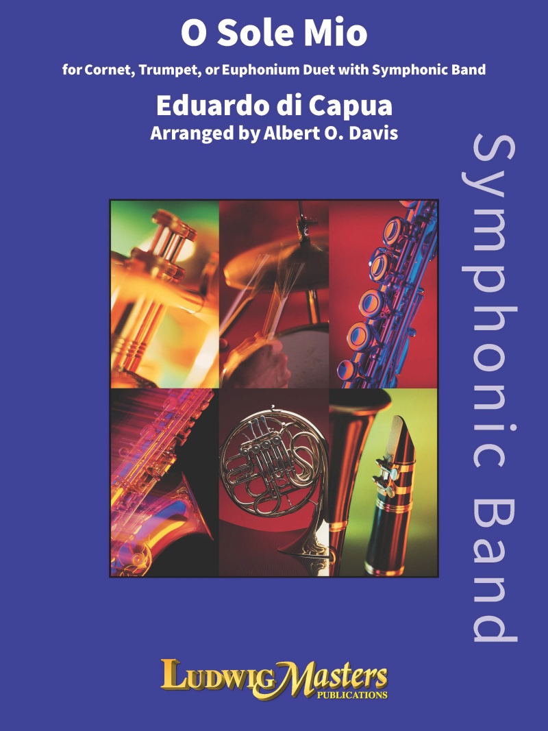 O Sole Mio For Cornet/Trumpet And Euphonium Duet With Band Full Score
