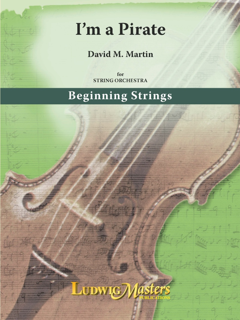 I'm A Pirate For String Orchestra Full Score
