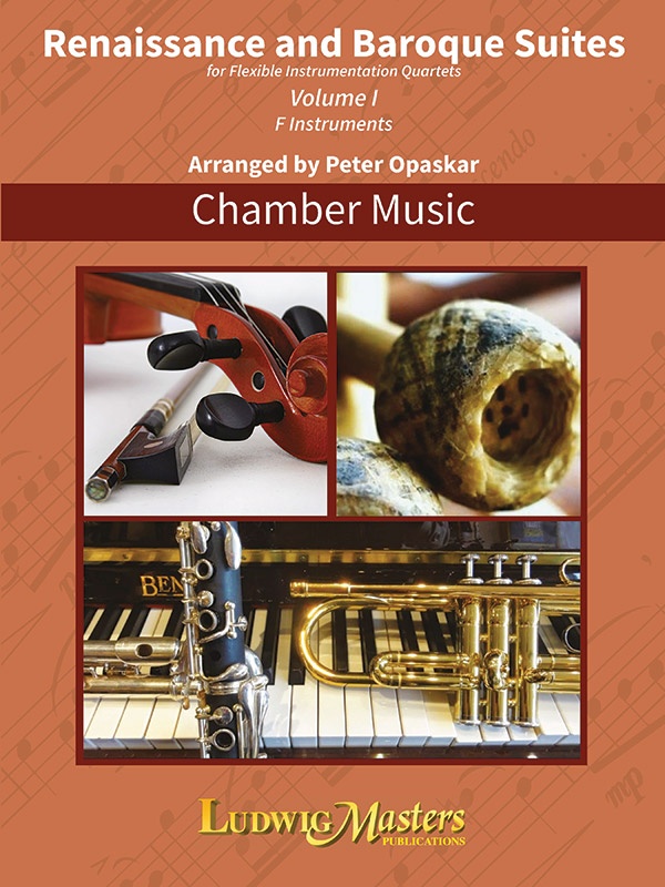 Renaissance And Baroque Suites, Vol. 1 - F Instruments Book For Flexible Instrumentation Quartets Book