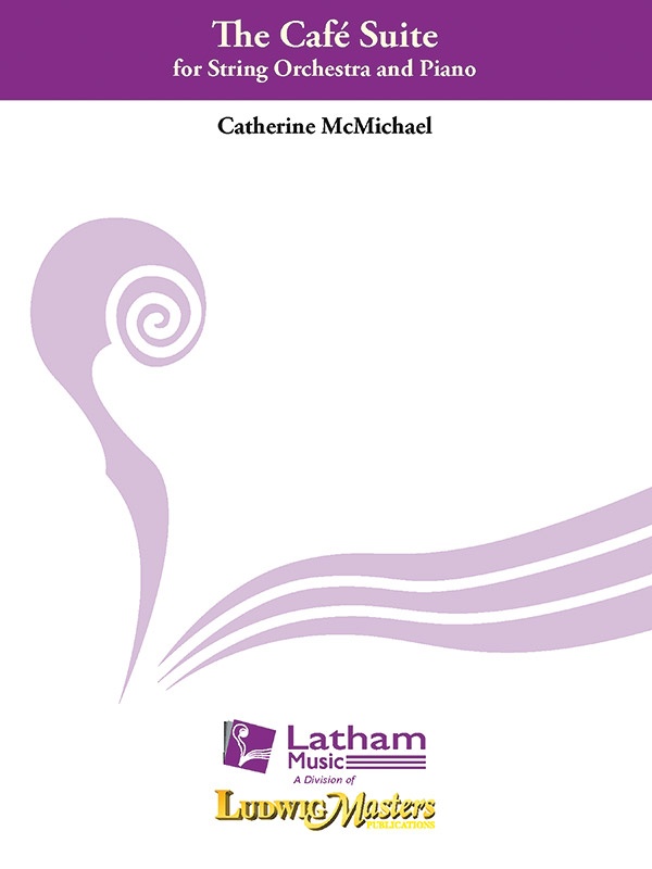 The Cafe Suite For String Orchestra And Piano Score And Parts