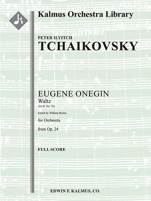 Eugene Onegin, Op. 24: Waltz (Act Ii, No. 13A) Conductor Score