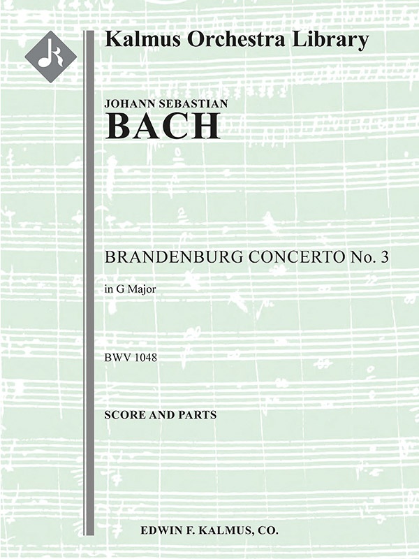 Brandenburg Concerto No. 3 In G, Bwv 1048 Score And Parts