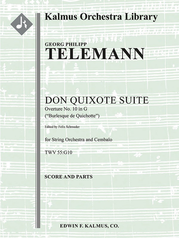 Don Quixote Suite: Overture In G No. 10, Twv 55:G10 (Burlesque De Quichotte) Conductor Score & Parts