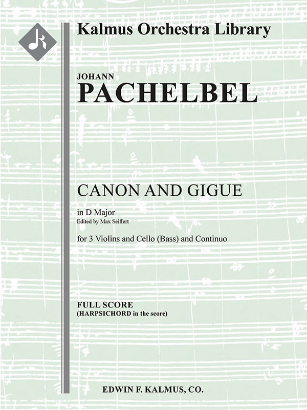Canon And Gigue (Seiffert) Conductor Score