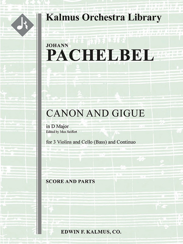 Canon And Gigue (Seiffert) Conductor Score & Parts