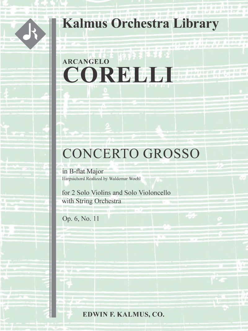Concerto Grosso, Op. 6, No. 11 In B-Flat Solo Violoncello Part