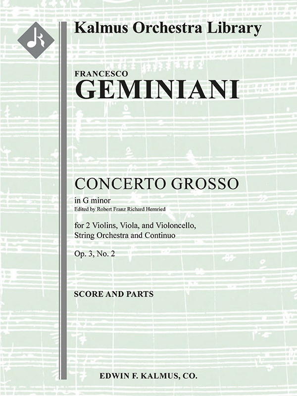 Concerto Grosso In G Minor, Op. 3, No. 2 Conductor Score & Parts