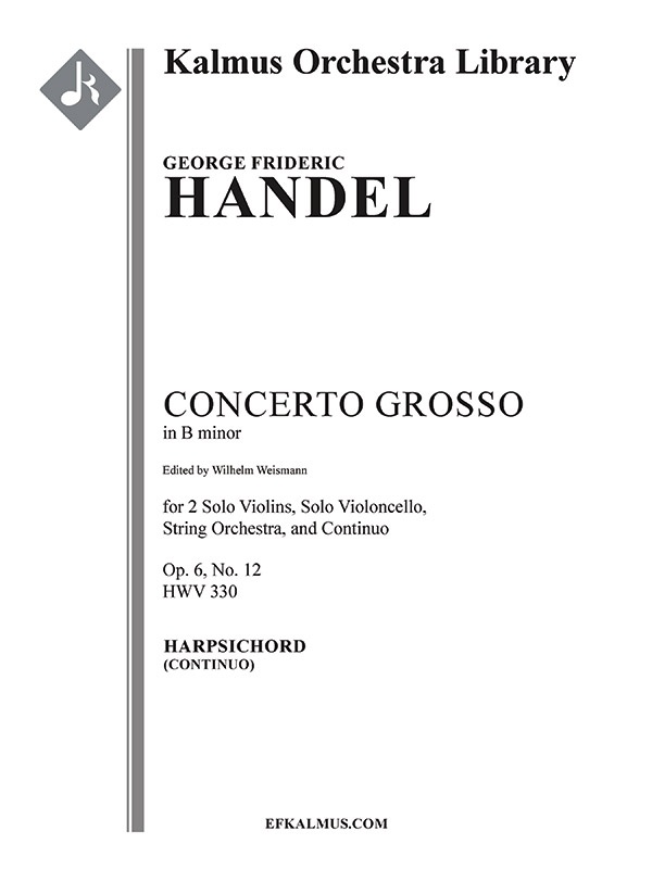 Concerto Grosso In B Minor, Op. 6 No. 12, Hwv 330 Harpsichord