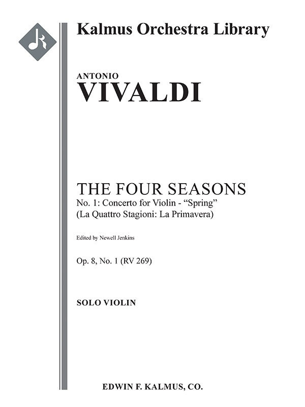 The Four Seasons, No. 1: Concerto For Violin In E - Spring (Le Quattro Stagioni: La Primavera, Rv269/F.I: 22) Conductor Score & Parts