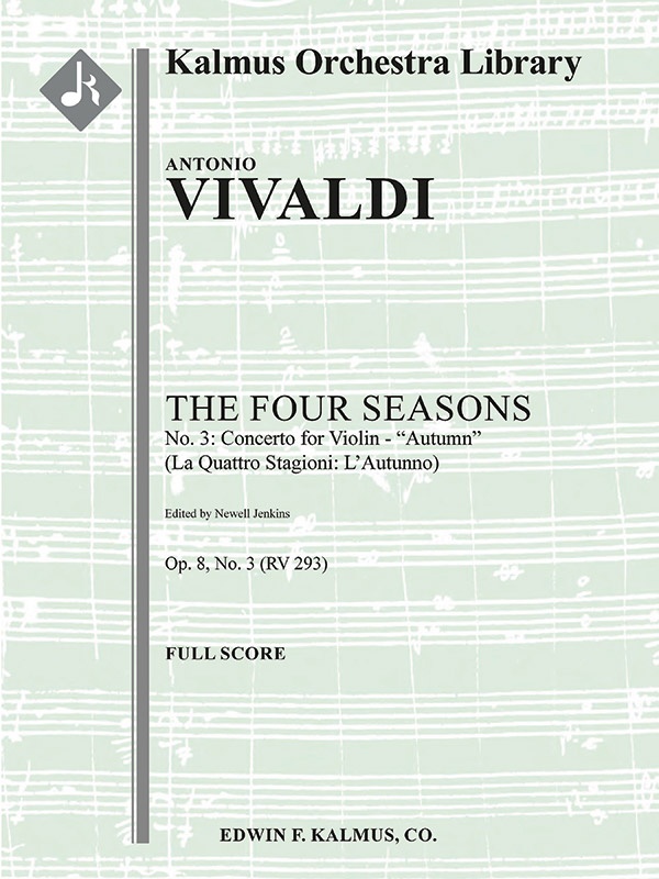 The Four Seasons, No. 3: Concerto For Violin In F - Autumn (Le Quattro Stagioni: L'autunno, Rv293/F.I: 24) Conductor Score