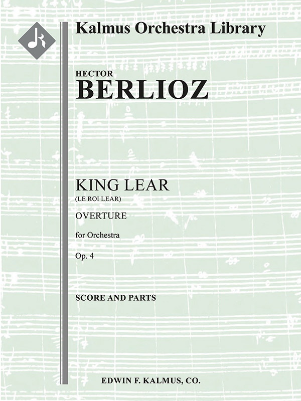 Le Roi Lear (King Lear) Overture, Op. 4 Conductor Score & Parts