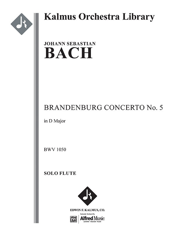 Brandenburg Concerto No. 5 In D, Bwv 1050 Solo Flute