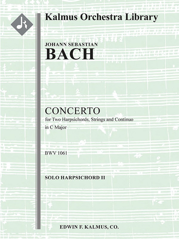 Concerto For Two Harpsichords In C, Bwv 1061 Keyboard 2