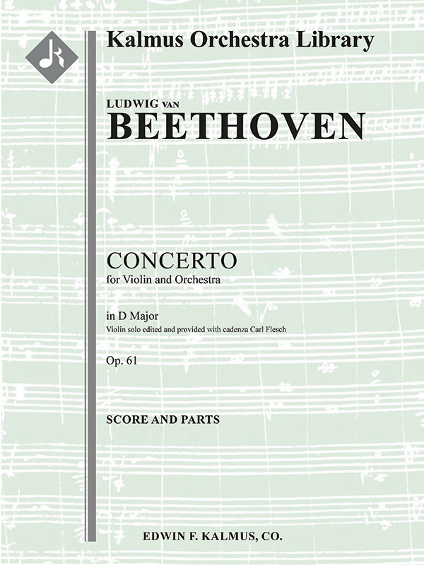 Concerto For Violin In D, Op. 61 Conductor Score & Parts