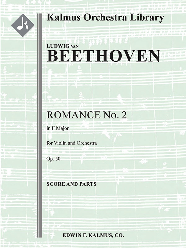 Romance For Violin And Orchestra No. 2 In F, Op. 50 Conductor Score & Parts