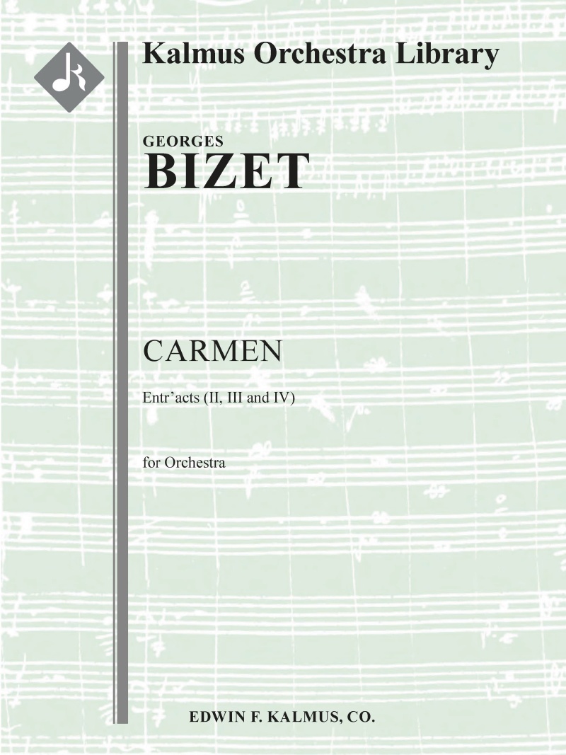 Carmen: Entractes (Ii, Iii And Iv) Conductor Score & Parts