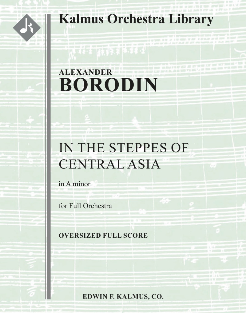In The Steppes Of Central Asia (Eine Steppenskizze) Oversized Score