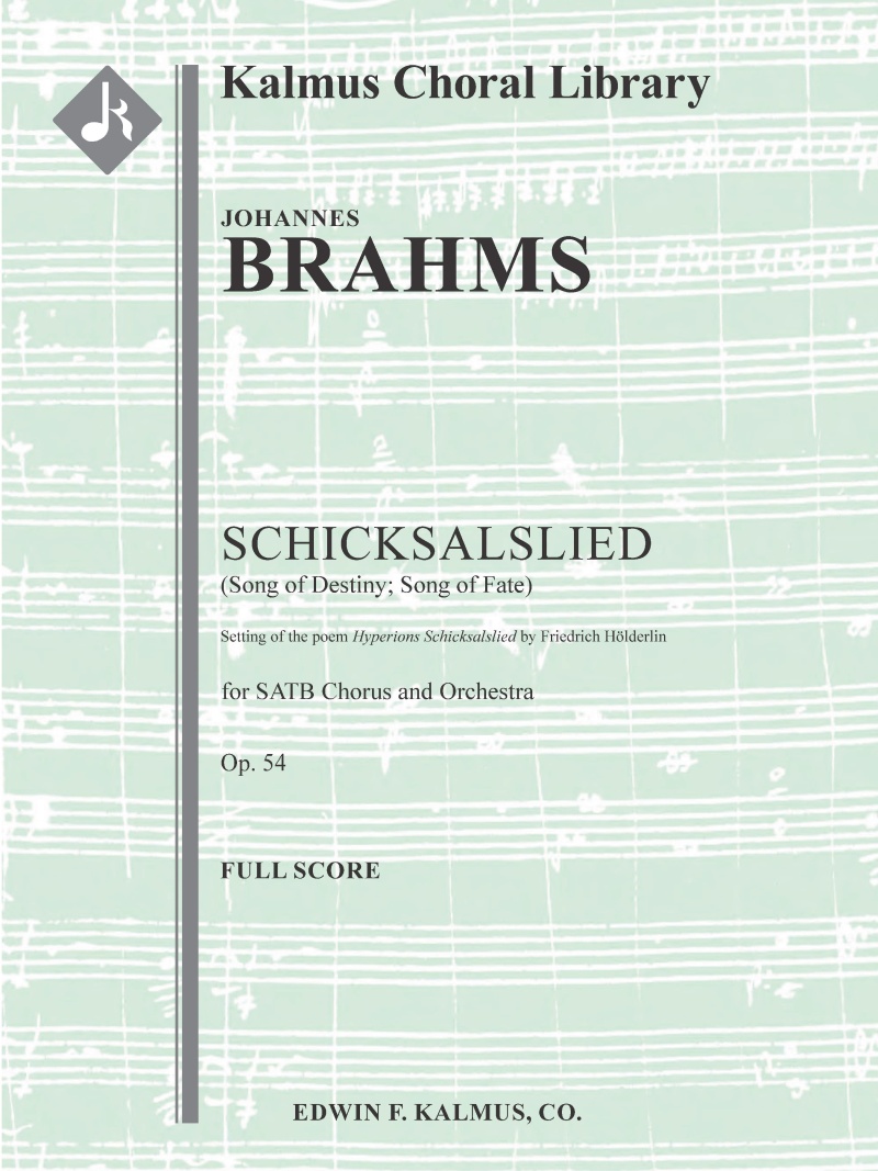 Schicksalslied, Op. 54 (Song Of Destiny; Song Of Fate) Full Score