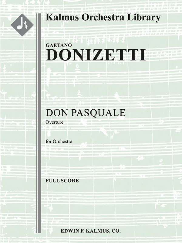 Don Pasquale: Overture Conductor Score