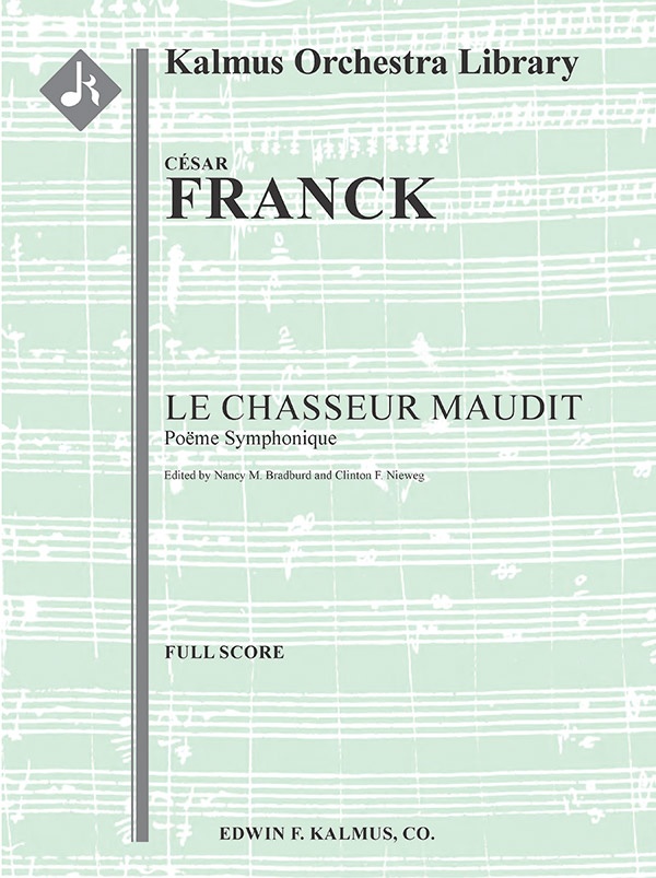Le Chasseur Maudit (Poeme Symphonique), M. 44 Conductor Score