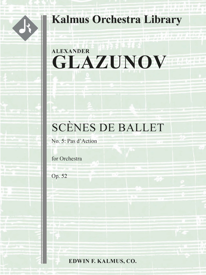 Scenes De Ballet, Op. 52; No. 5: Pas D'action Full Score