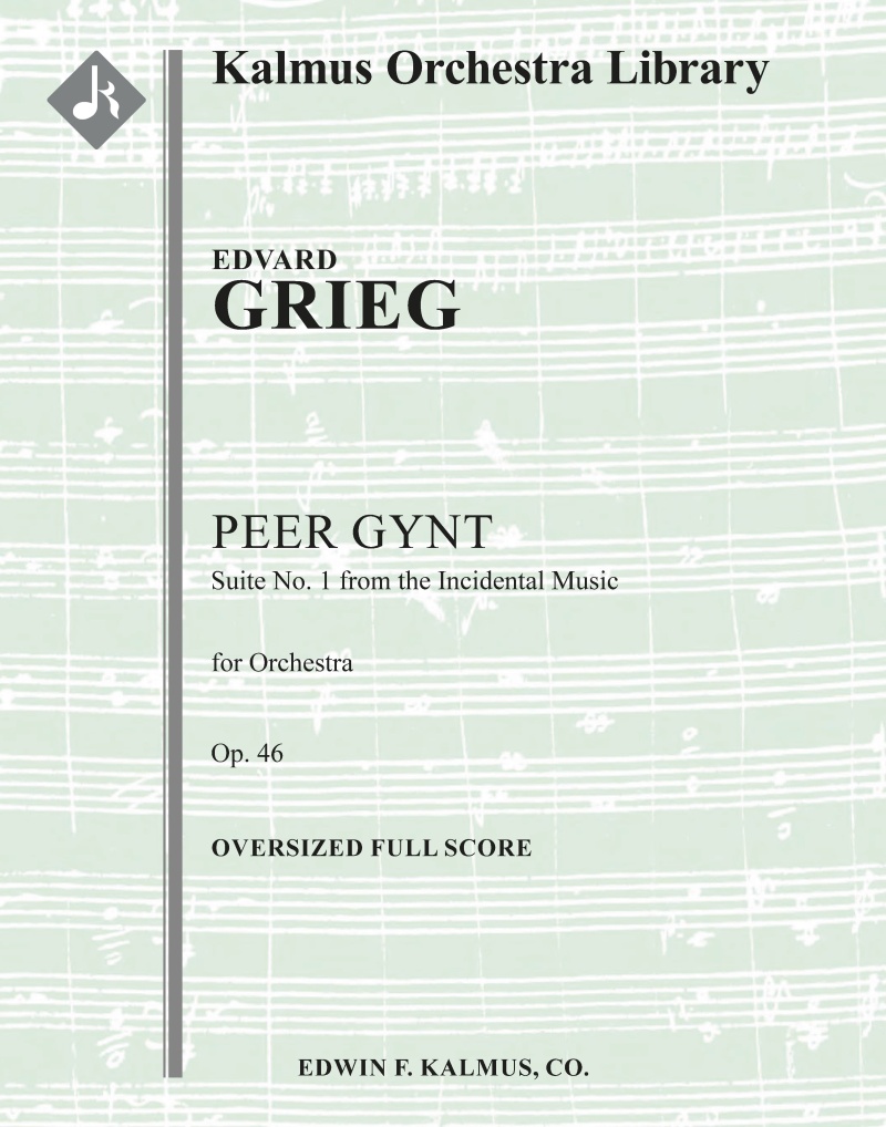 Peer Gynt: Suite No. 1, Op. 46 Oversized Score