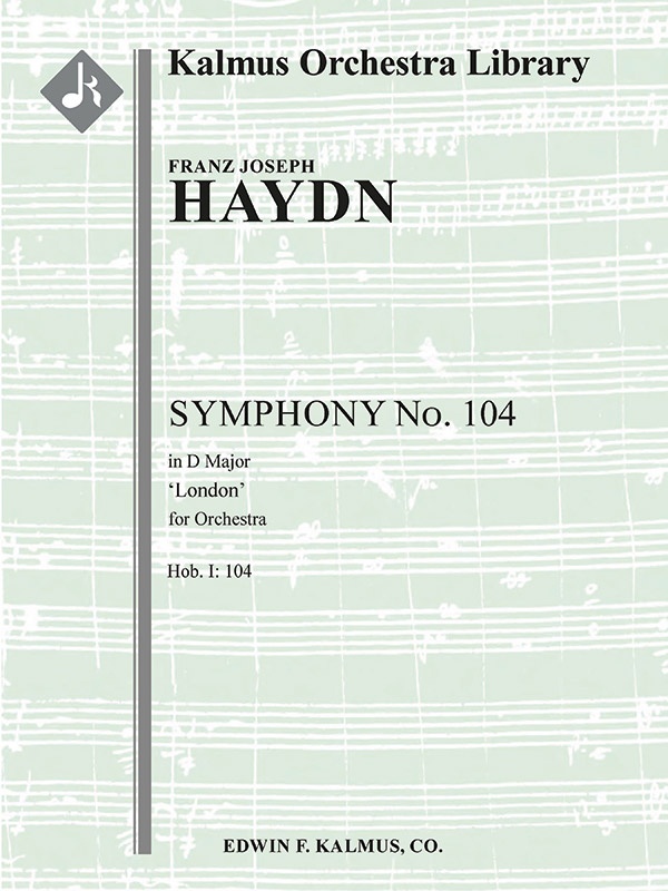 Symphony No. 104 In D 'London' (Hob. I:104) Conductor Score