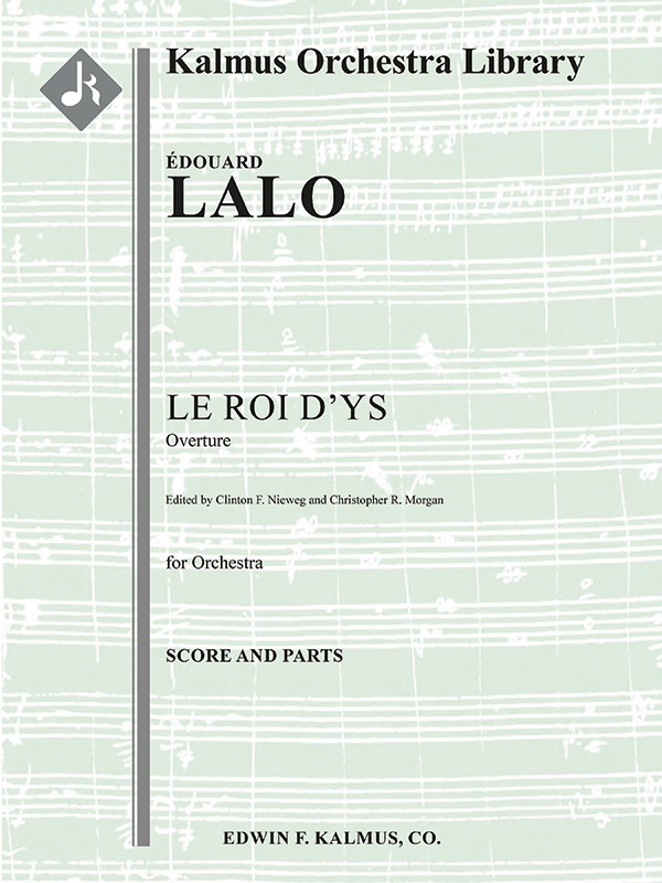 Le Roi D'ys: Overture Conductor Score & Parts