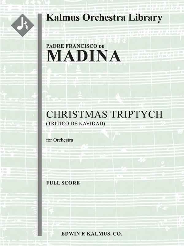Christmas Triptych (Triptico De Navidad) Conductor Score