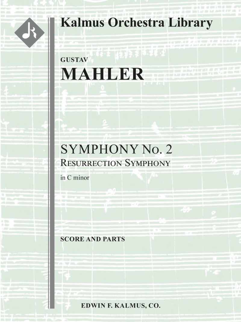Symphony No. 2 In C Minor: Resurrection Symphony Conductor Score & Parts