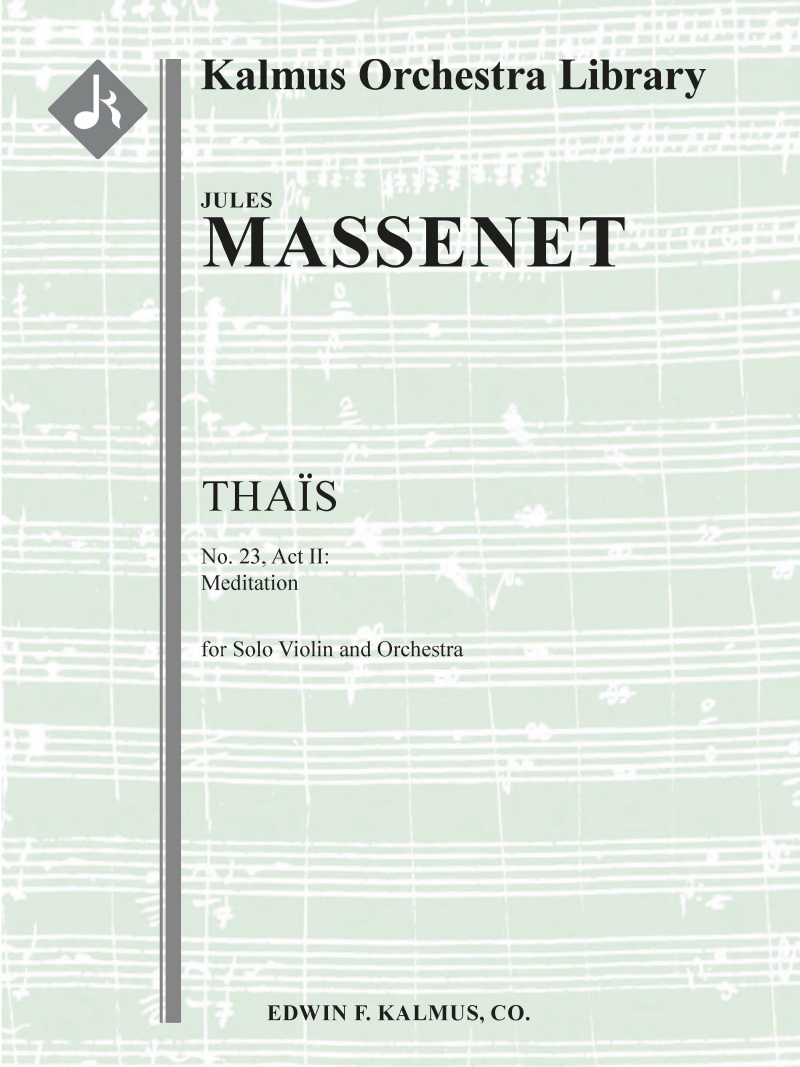 Thais: No. 23, Act Ii: Meditation Full Score