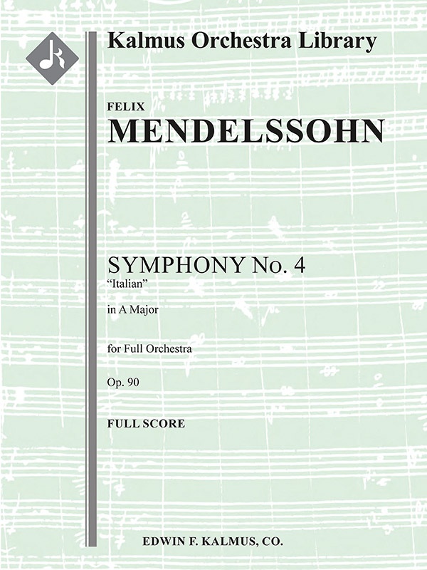 Symphony No. 4 In A, Op. 90 "Italian" Score