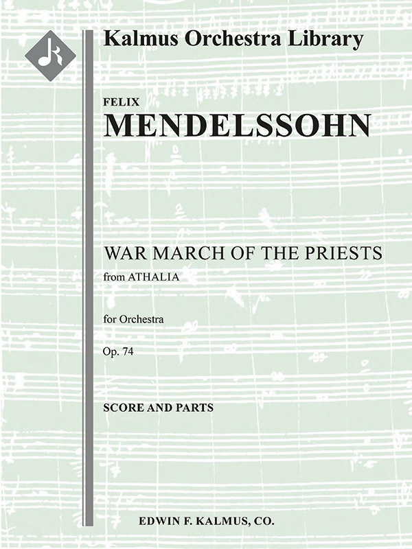 Athalie, Op. 74: War March Of The Priests Conductor Score & Parts