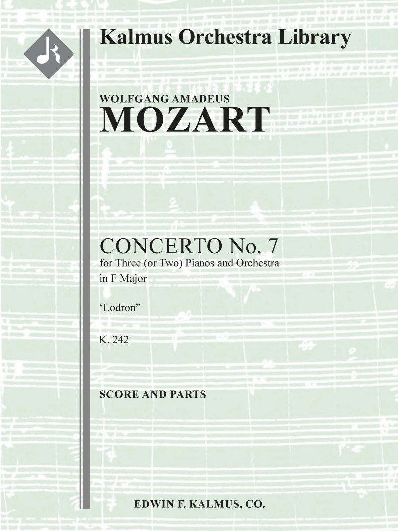 Concerto For Piano No. 7 In F, K. 242 'Lodron' (Concerto For 3 Or 2 Pianos) Conductor Score & Parts