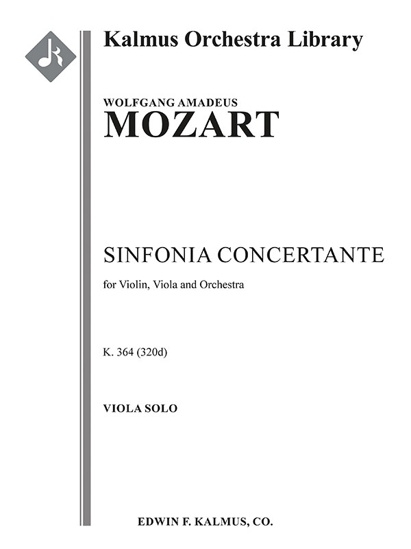 Sinfonia Concertante For Violin, Viola, And Orchestra, K. 364/320D Viola Part