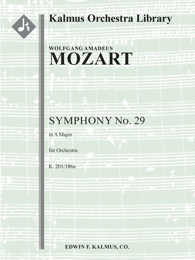 Symphony No. 29 In A, K. 201/186A Conductor Score