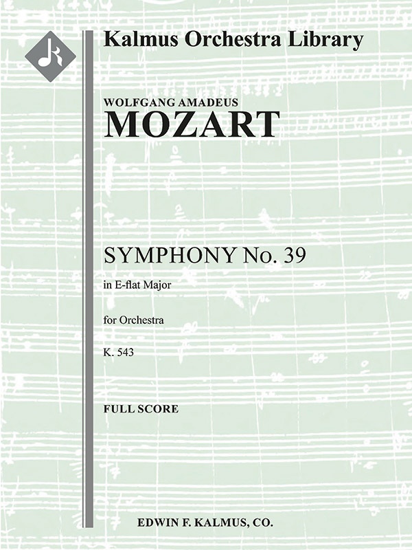 Symphony No. 39 In E-Flat, K. 543 Conductor Score