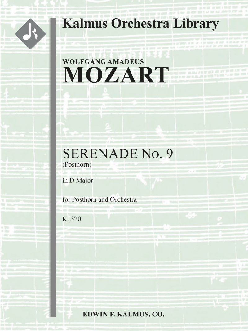 Serenade No. 9 In D, K. 320 (Posthorn) Conductor Score